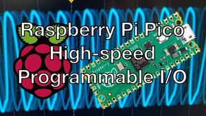 In-depth: Raspberry Pi Pico's PIO - programmable I/O!