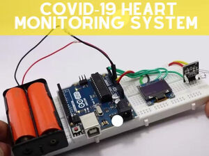 Covid-19 Heart Monitoring System using Arduino