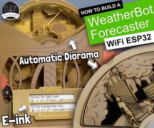 WeatherBot - a Motorised Weather Machine | 3D Printable, ESP32 & OpenWeatherMap