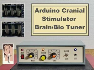 Arduino Cranial Stimulator (Bio-BrainTuner)