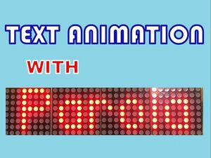 Create text animations with Parola Library for Arduino