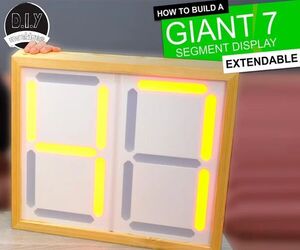 Build a Super-sized Expandable Seven Segment Display