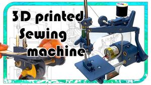 First 3D printed sewing machine / How a sewing machine works