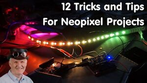 Tips and Tricks for Neopixels Projects (Arduino, ESP8266/ ESP32)