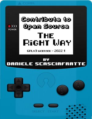 Contribute To Open Source: The Right Way 3Rd Edition