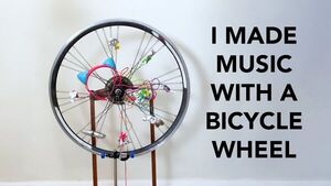 I made music with a bicycle wheel