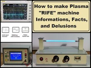 How to make Оriginal Plasma Rife Machine