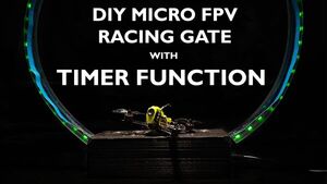 Project: DIY Micro FPV Racing Gate - How to Make Your Own