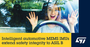 STMicroelectronics introduces automotive inertial module with certified ASIL B software library for a broad range of automotive applications