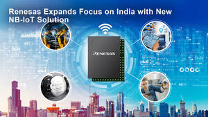 Renesas Expands Focus on India with New NB-IoT Solution